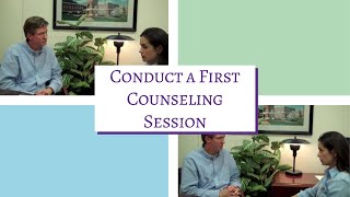 How to Conduct a First Counseling Session Treatment Fit [upl. by Nataline]