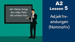 Learn German  Adjektivendungen  Nominativ  German for beginners  A2  Lesson 5 [upl. by Lowe]