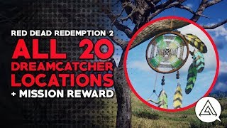 Red Dead Redemption 2  All 20 Dreamcatcher Locations Guide amp Reward [upl. by Cod]