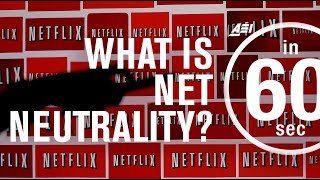 What is Net Neutrality  IN 60 SECONDS [upl. by Ule85]